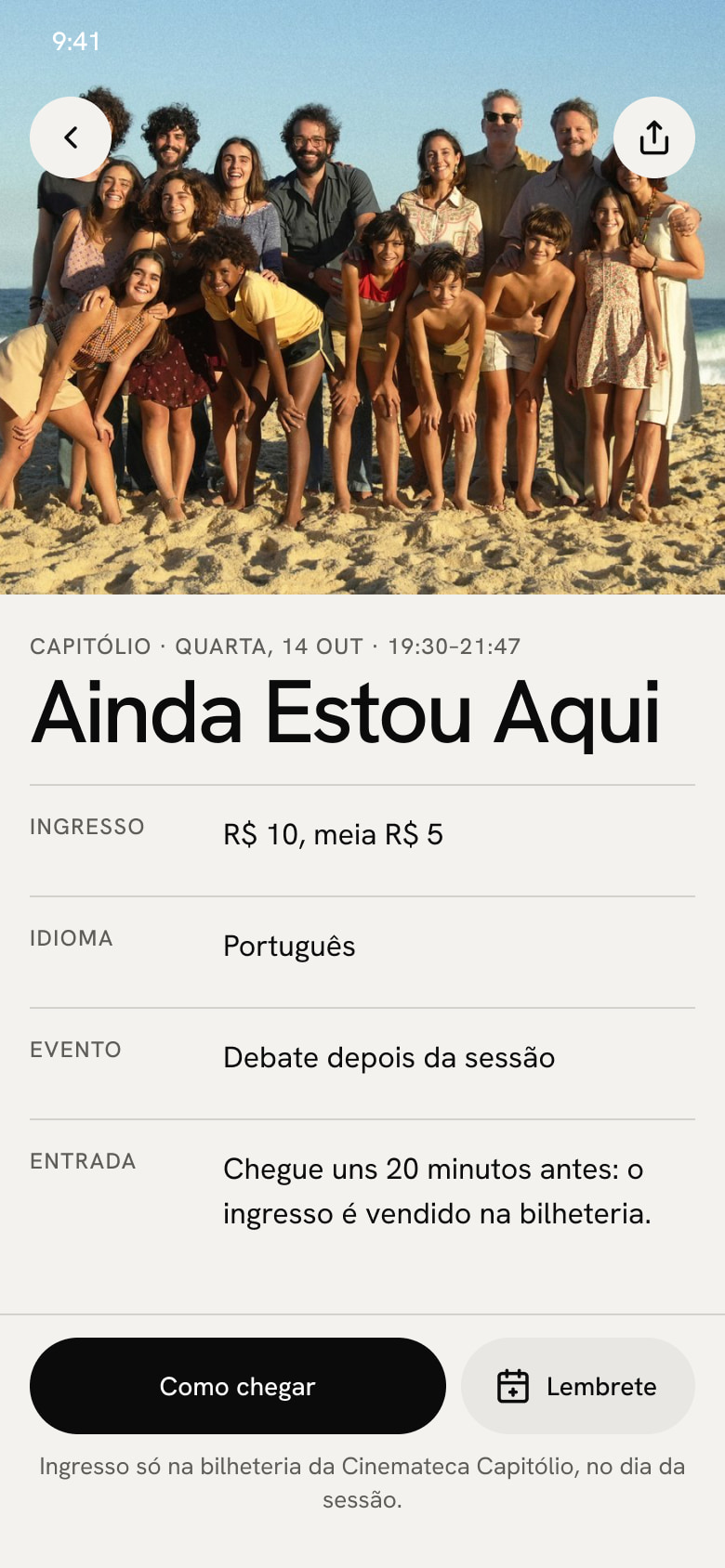 Detalhe da sessão: foto no topo, sala e horário, ingresso, idioma, evento, entrada, o botão Como chegar, o botão Lembrete e o aviso de que o ingresso é vendido só na bilheteria, no dia